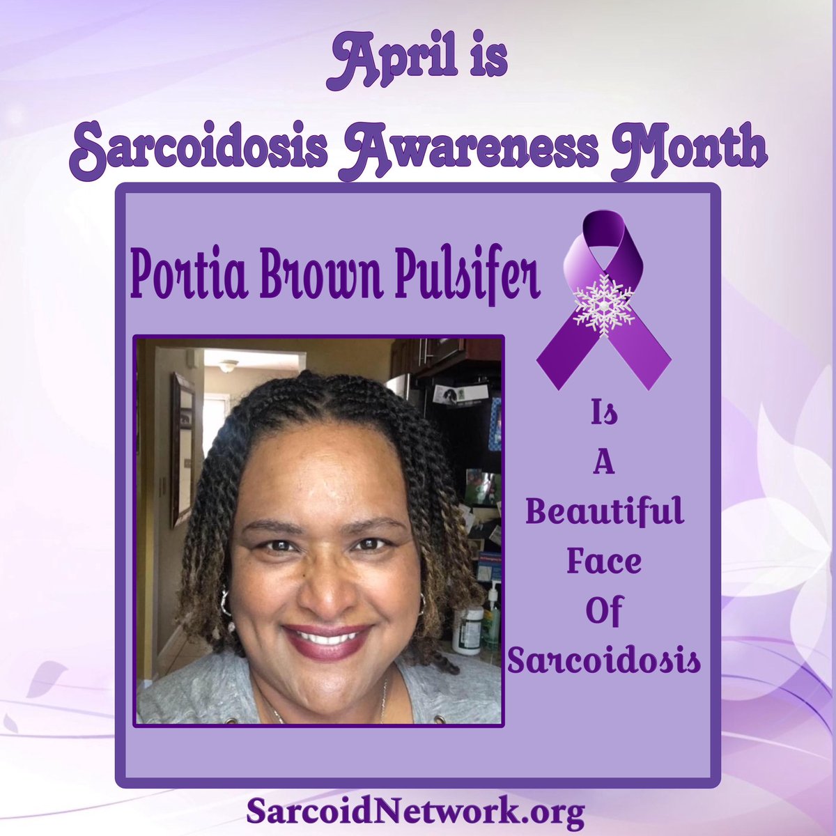 This is our Sarcoidosis Sister Portia Brown Pulsifer and she is a Beautiful Faces of Sarcoidosis!💜

#Sarcoidosis #raredisease #patientadvocate #sarcoidosisadvocate #beautifulfacesofsarcoidosis #sarcoidosisawarenessmonth