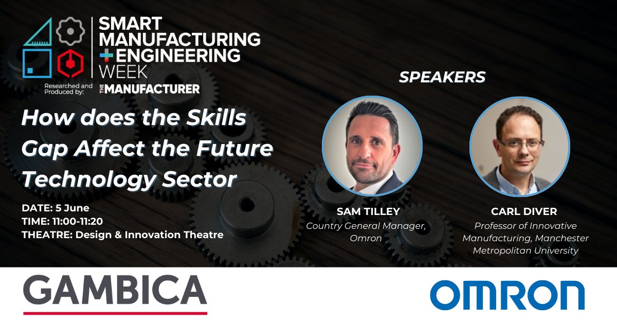 fluidexpo's tweet photo. Join @GAMBICA_GB for a panel discussion at Smart Manufacturing &amp; Engineering Week 2024 on June 5, 11:00 AM. 

Topic: "How does the Skills Gap Affect the Future Technology Sector" with Sam Tilley @OmronUK &amp; Carl Diver @ManMetUni. 

Register FREE: https://t.co/dDcUisRIYw

 #SMEW24 https://t.co/KQbx7fUAMz