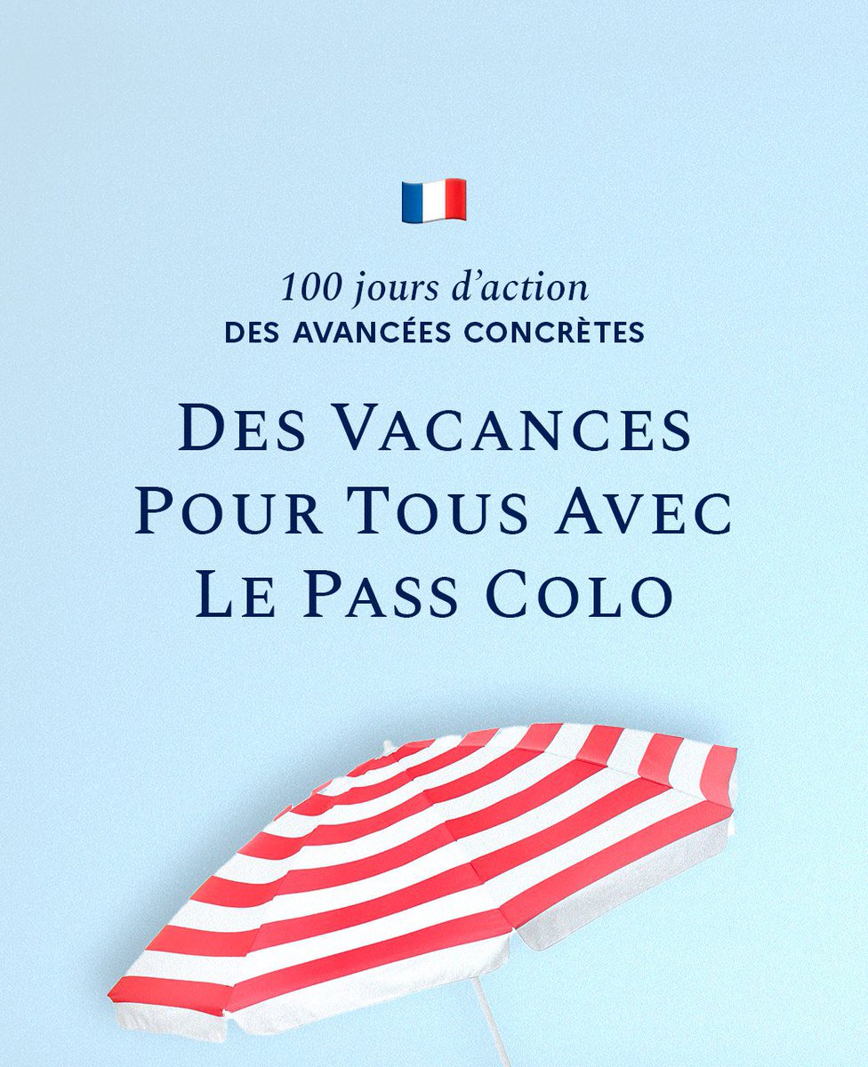 100 jours d'action : pour permettre à chaque enfant de 11 ans de pouvoir partir en vacances avec le Pass colo. 3/5