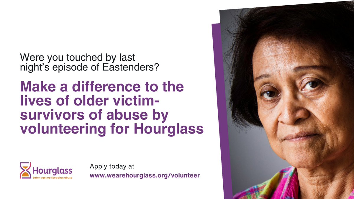 Did you watch last night's episode of #Eastenders? You can make a different to real-life older victims of abuse by volunteering for Hourglass and our 24/7 helpline. Apply today: wearehourglass.org/volunteer