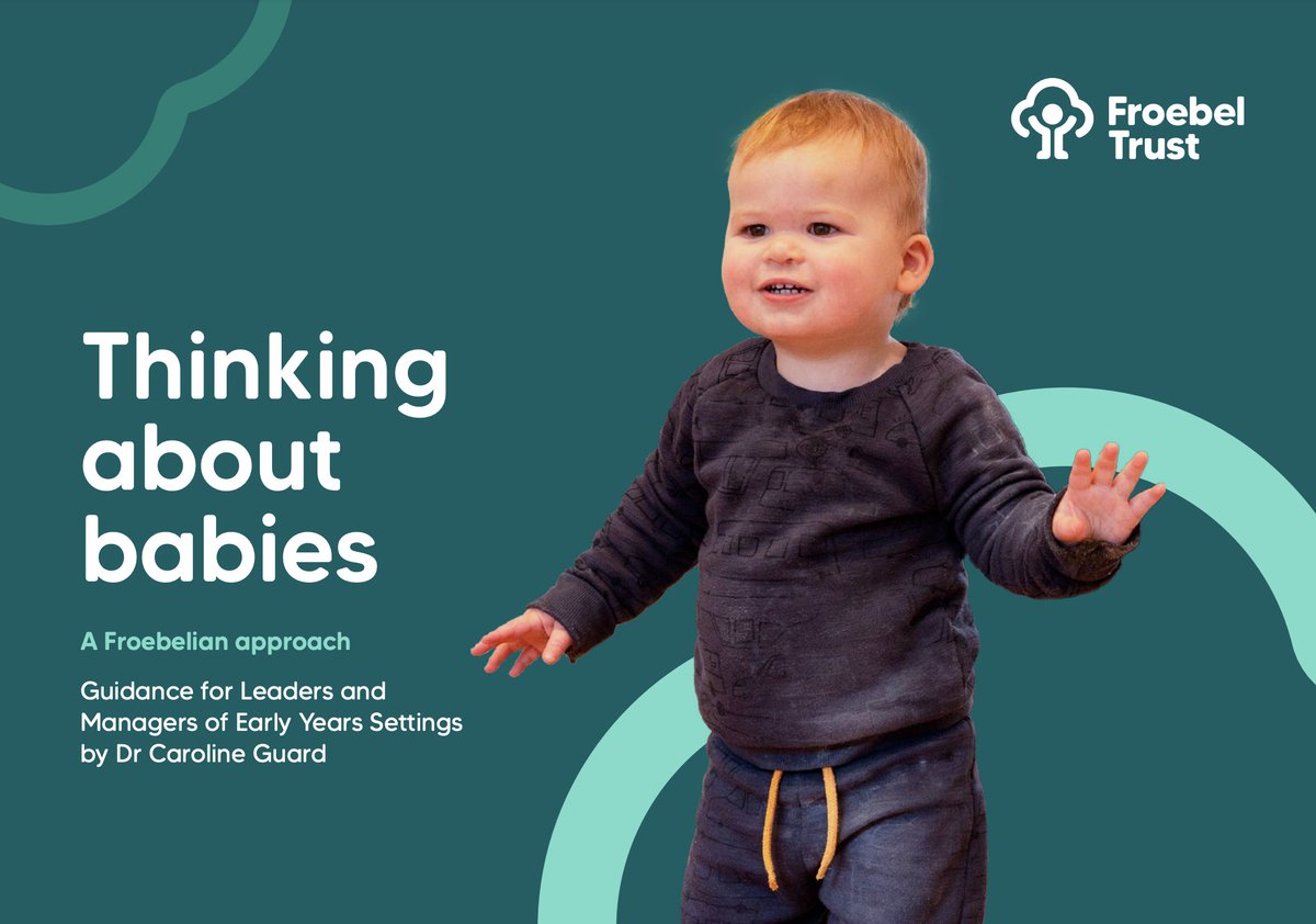 The Froebel Trust have published a new FREE guide - 'Thinking about babies'. It has lots of practical advice for early years leaders thinking about their provision for babies. 👇👀 froebel.org.uk/uploads/docume…