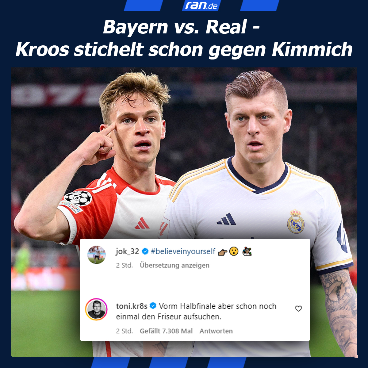 Da freut sich schon einer auf den Halbfinal-Kracher in der Champions League. 😉😂

#ranfussball #kroos #kimmich #frisur #championsleague