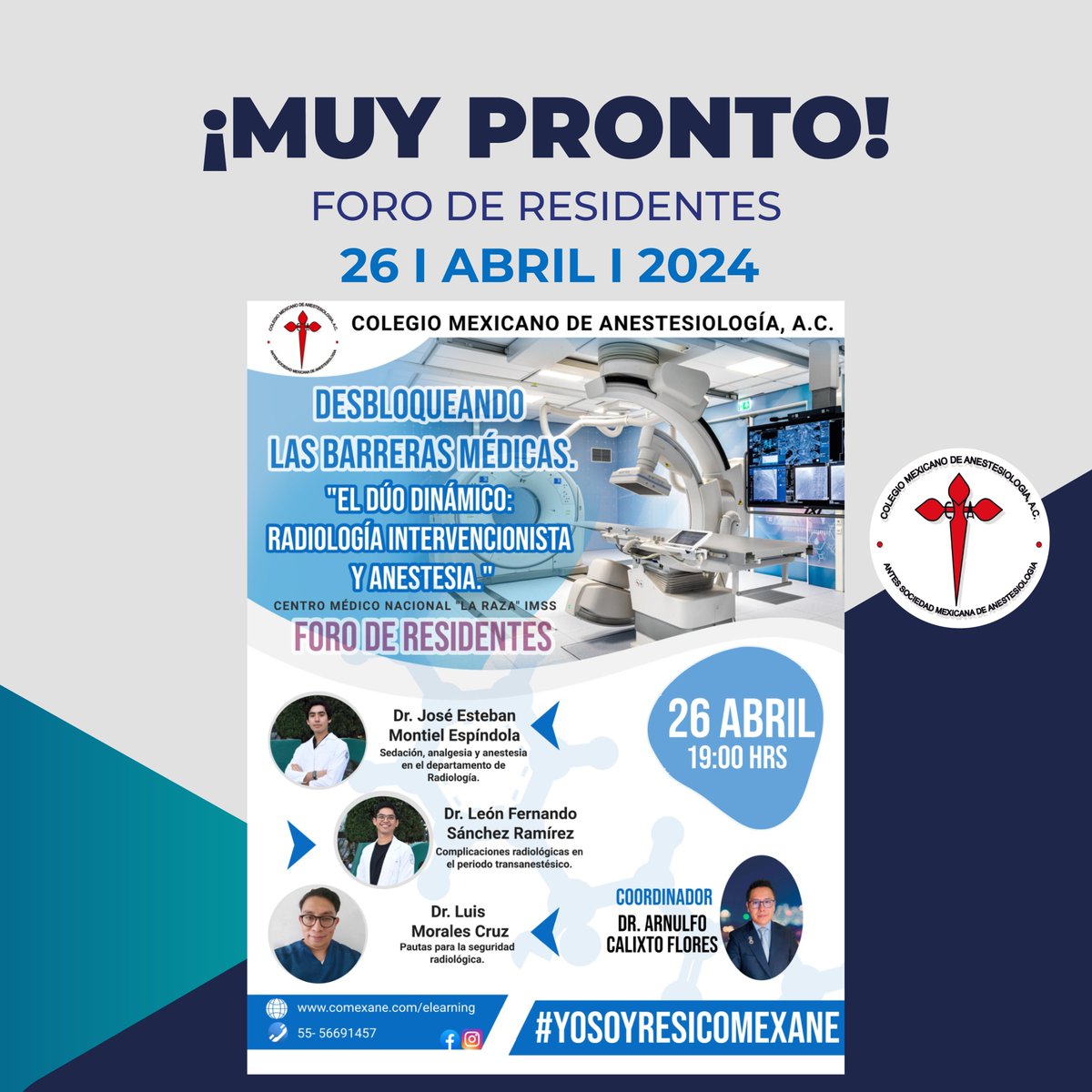 📣 ¡Ya estamos a 2 días de nuestro Foro de Residentes! 👨🏻‍⚕️👩🏻‍⚕️ Desbloqueando las barreras médicas, “El dúo dinámico: radiología intervencionista y anestesia” 🏥Centro Médico Nacional 'La Raza' IMSS 🚑 🔴 Modalidad Virtual gratuita 📆 26 de Abril 2024 ⏰ 19:00 hrs