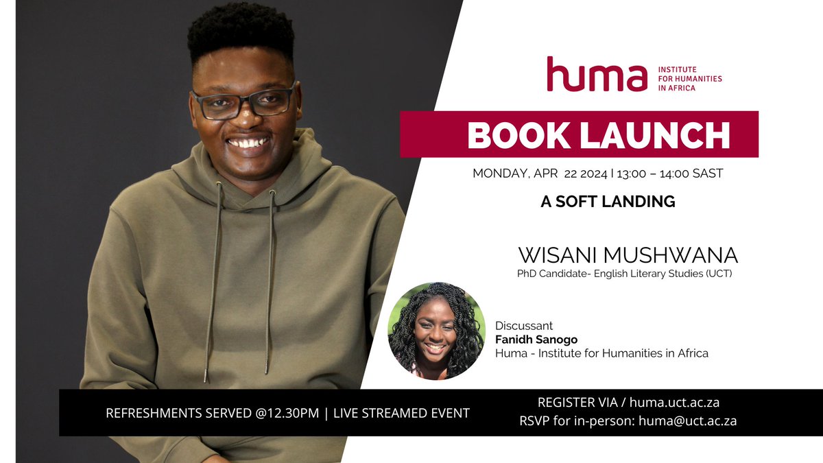 huma_africa's tweet photo. Join us for #HumaBookLaunch | ๐๐จ๐ง ๐๐๐ง๐ ๐๐ฉ๐ซ | with ๐๐ข๐ฌ๐๐ง๐ข ๐๐ฎ๐ฌ๐ก๐ฐ๐๐ง๐ | Huma Seminar Room, 4th Floor, Humanities Building.
โฐ ๐๐:๐๐ ๐๐ ๐๐๐๐
In person? RSVP to ๐ก๐ฎ๐ฆ๏ฟฝ๏ฟฝ๏ฟฝ๏ฟฝ@๐ฎ๐๐ญ.๐๐.๐ณ๐ https://t.co/zd0lukcExc