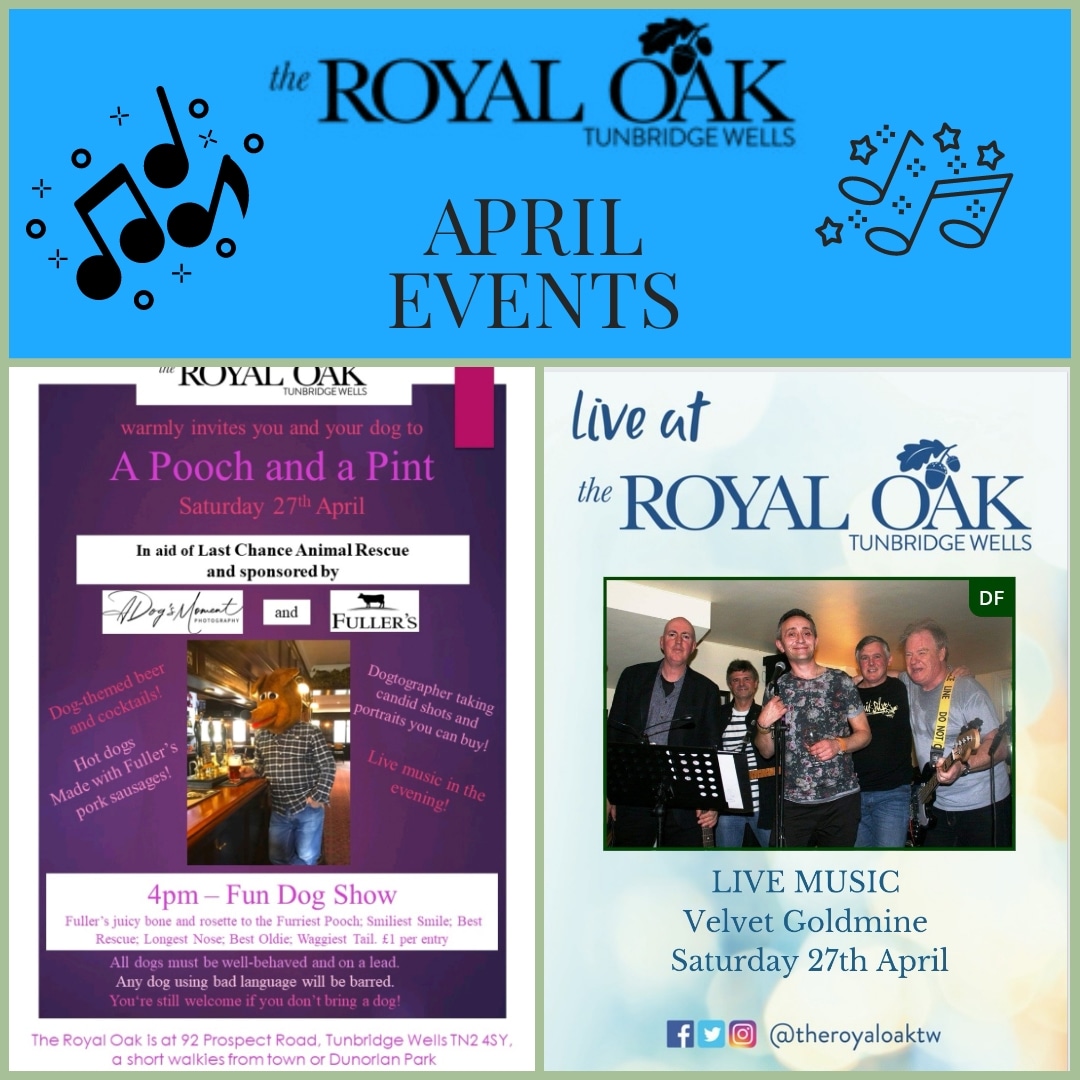 TheRoyalOakTW's tweet photo. Couple of Events for next weekend.  27th April 2024.

#velvetgoldmine #twdoglover #twpubs #twevents #tunbridgewells #tunbridgewellspubs https://t.co/IcEHvTJ0D9
