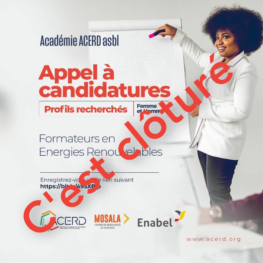 ACERD_RDC's tweet photo. Nous avons clôturé ! 
Au terme de nos deux appels à candidatures lancé pour le recrutement des apprenants et formateurs pour notre Académie. Nous tenons à remercier tous les candidats qui ont manifesté un intérêt. 
 #acerd #energiesrenouvelables #Apprenants #Formateurs #Enabel https://t.co/FvOxsksUs6