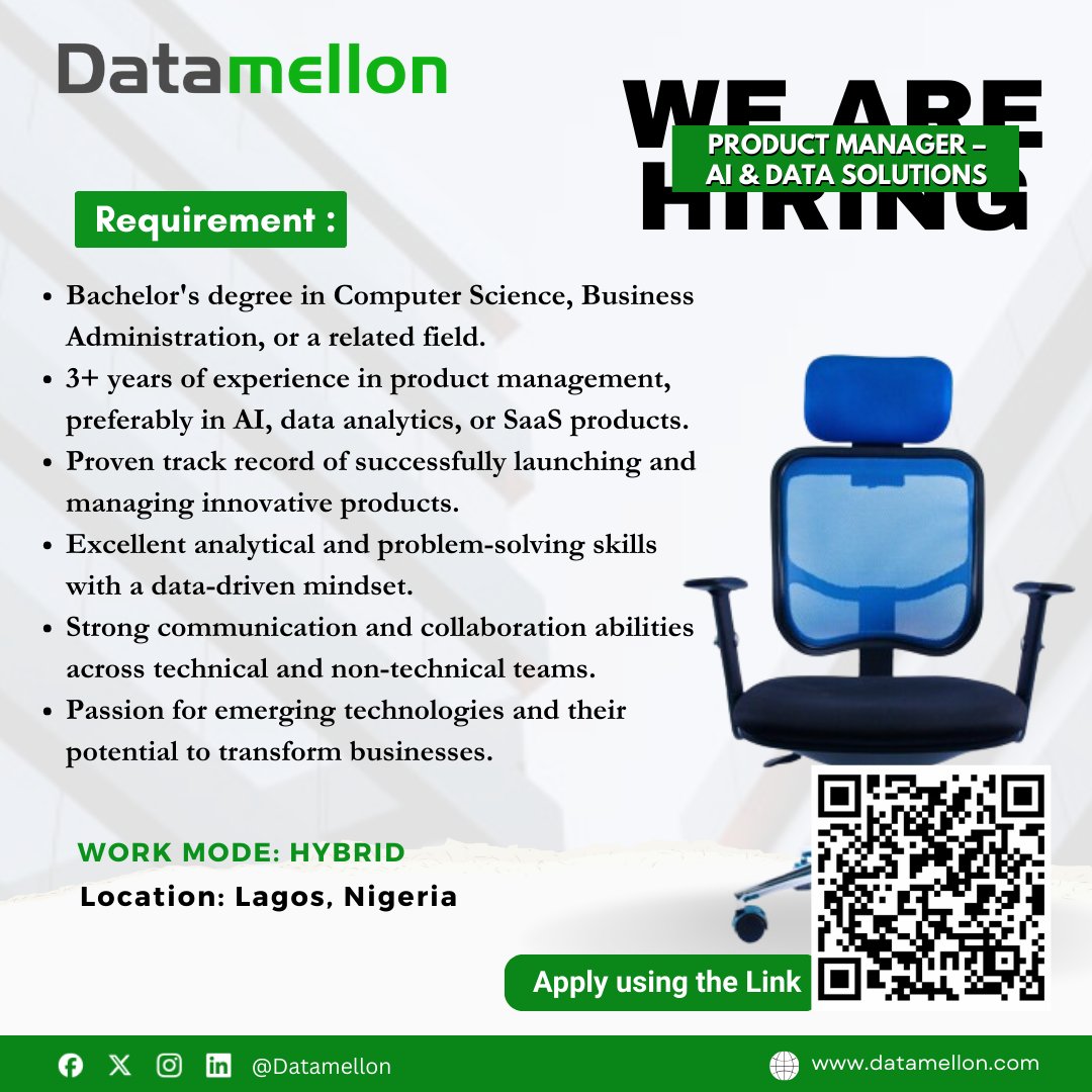JOIN OUR TEAM  
Job Title: Product Manager – AI & Data Solutions Location: Lagos, Nigeria  

𝐀𝐩𝐩𝐥𝐲 𝐮𝐬𝐢𝐧𝐠 𝐭𝐡𝐞 𝐥𝐢𝐧𝐤 𝐛𝐞𝐥𝐨𝐰 datamellon.com/careers

 #JobSearch #JobHunt #JobOpening #Hiring #NowHiring #Resume #Job #Jobs #Careers #Employment