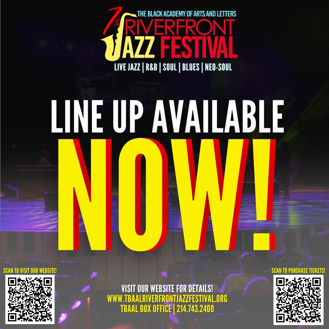 📢 The 7th Riverfront Jazz Festival Line Up is AVAILABLE NOW! Early Bird Specials are on SALE through June 30, 2024! Visit our website or call our box office for more information! Websites: tbaalriverfrontjazzfestival.org | ticketmaster.com TBAAL Box Office: 214.743.2400