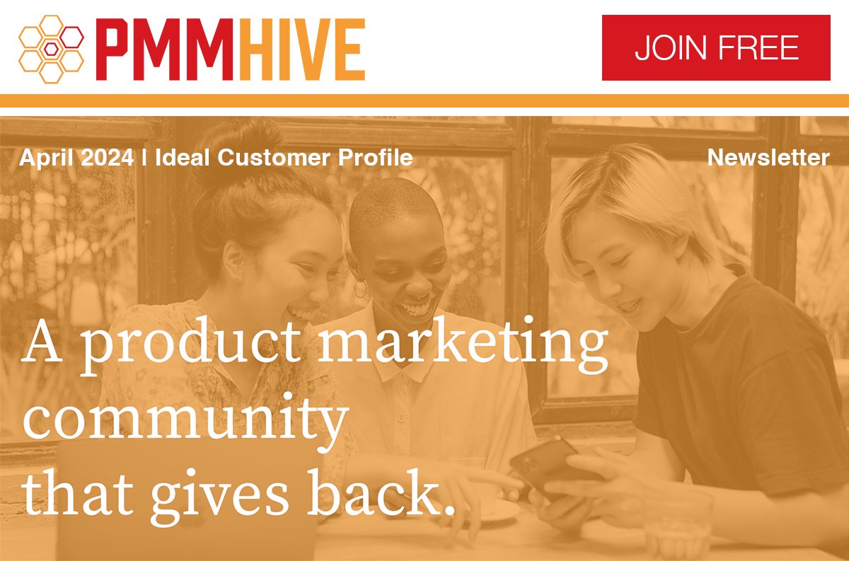 April 2024 PMM Hive Digest: Mastering Your #IdealCustomerProfile

In this issue of our monthly newsletter, we will focus on the ideal customer profile. We will share resources and tips on guiding strategic decisions.

productmarketingedge.com/e/BAh7BjoWZW1h…

#ICP #productmarketing #pmm