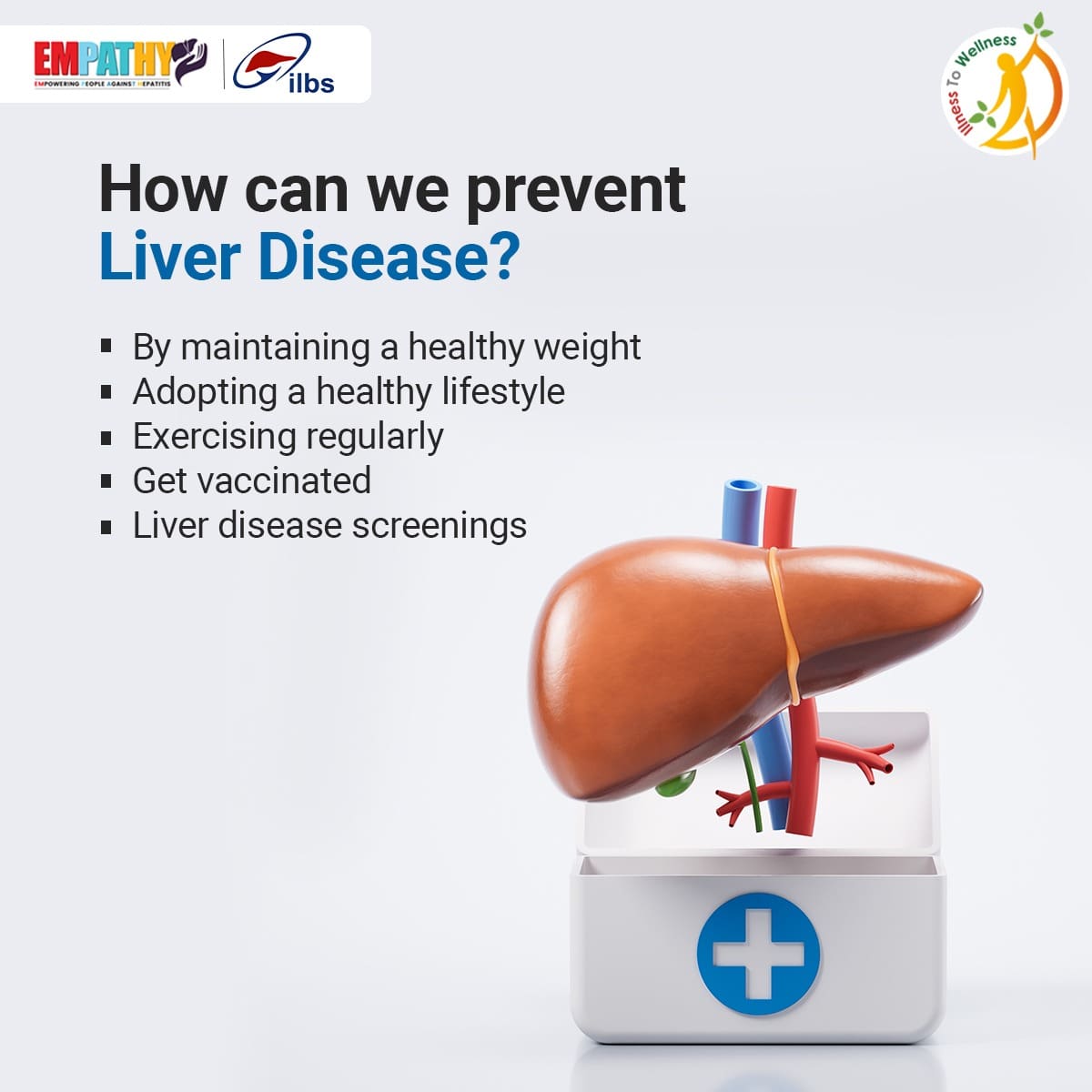 Preventing liver disease starts with understanding.  
#IllnessToWellness #ILBS #theempathycampaign #Prevention