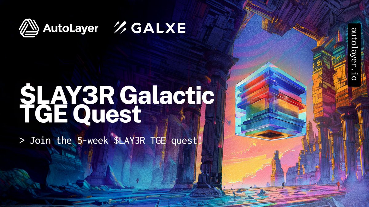 The galactic journey continues 🔥 Ready, set, climb up the $LAY3R Airdrop TGE Quest leaderboard on @Galxe! 🪂 Participate daily in our 5-week campaign 👇app.galxe.com/quest/8GU5gwvm…