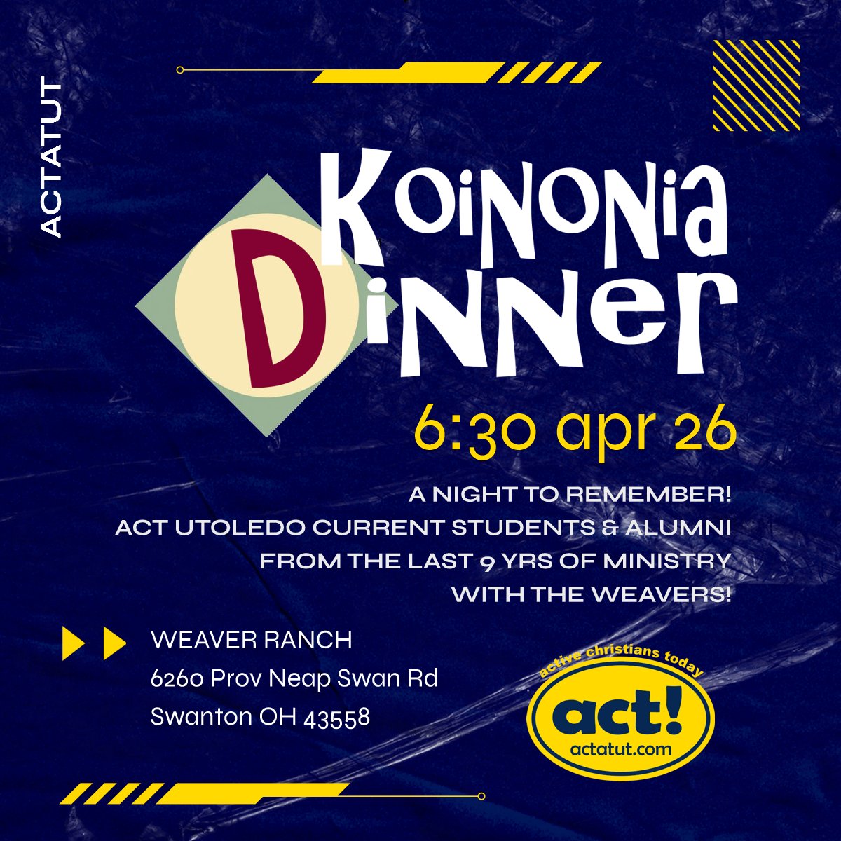 actatut's tweet image. ACT UToledo current students, graduates &amp;amp; alumni from the last 9 years of ministry at UToledo are invited to our final Koinonia Dinner with the Weavers. Scott's cooking up some prime rib and everyone is asked to bring a dish to share! Join us and all of your ACT UToledo friends!