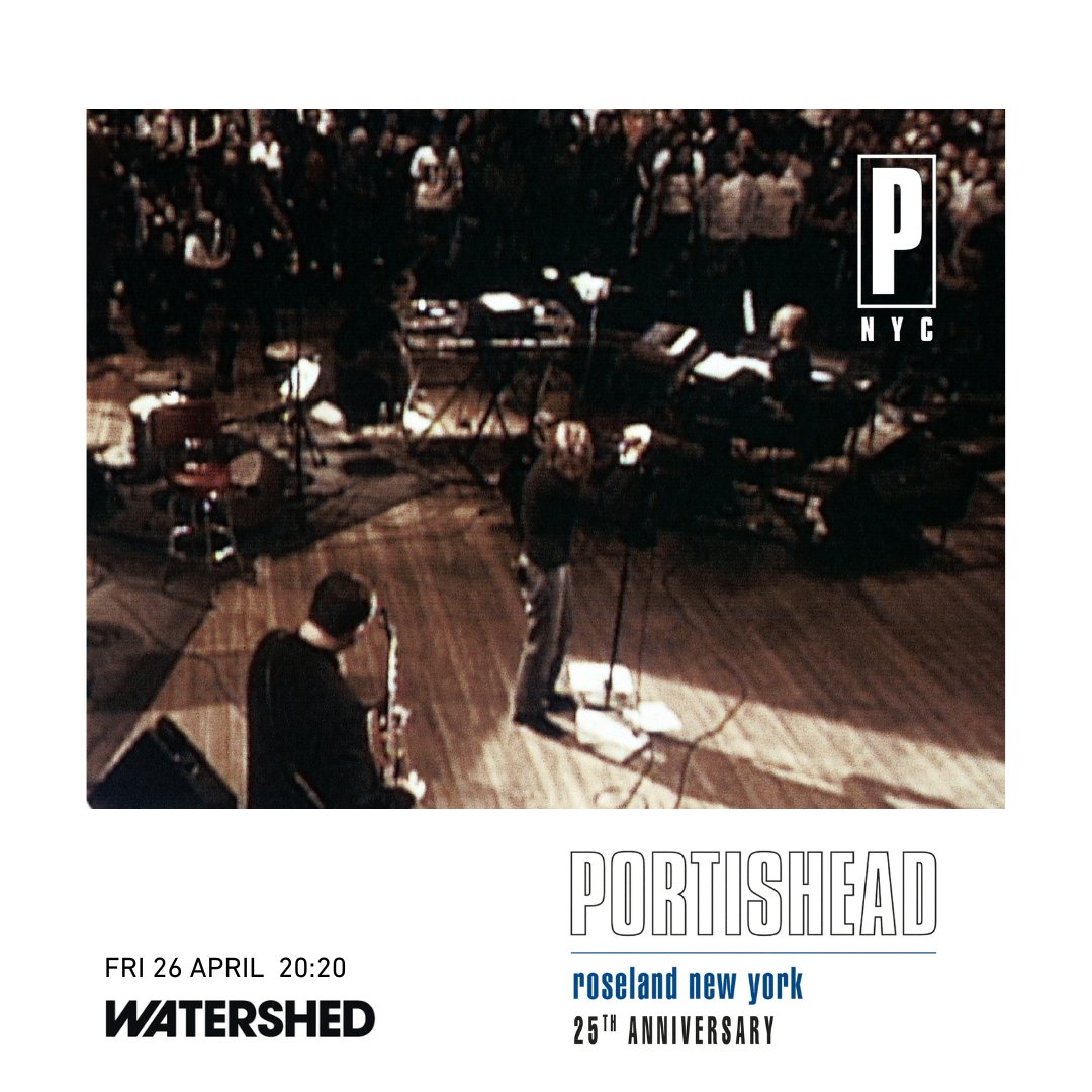 Due to demand Watershed have announced a second screening of Portishead Roseland NYC Live. With an introduction from Adrian Utley this screening will take place on 26th April at 20:20. Tickets are available now from boxoffice.watershed.co.uk/ticketbooth/sh… #portisheadroselandnyclive