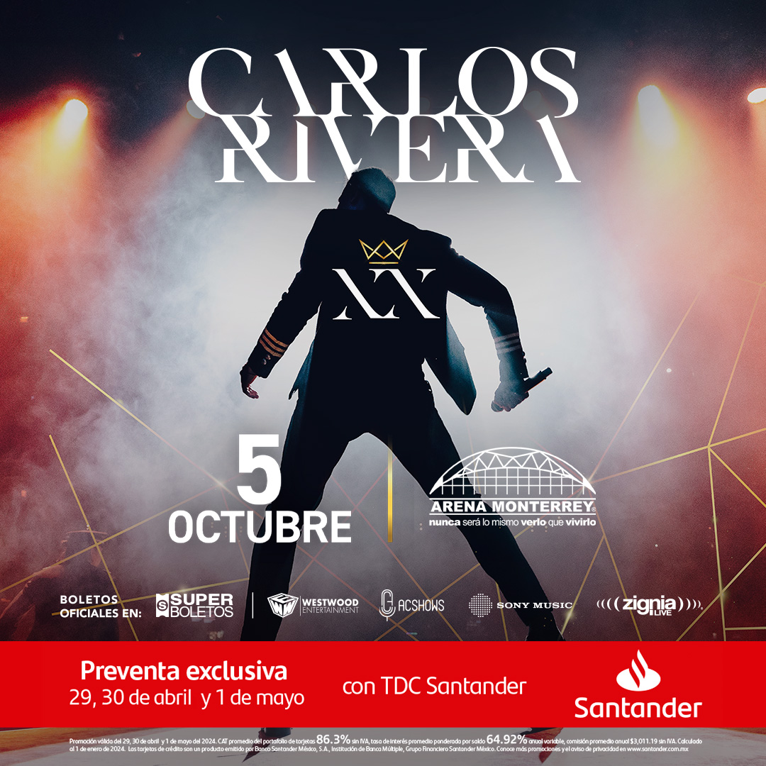 🎤¡Prepárate para una noche inolvidable! ✨ @_CarlosRivera llega a la #ArenaMonterrey este 5 de Octubre 🤩 ¡No te pierdas este concierto único! #CarlosRiveraEnLaArenaMonterrey 📌 PREVENTA SANTANDER 29, 30 Abril y 01 Mayo 📌VENTA GENERAL 02 de Mayo - 10:00 AM