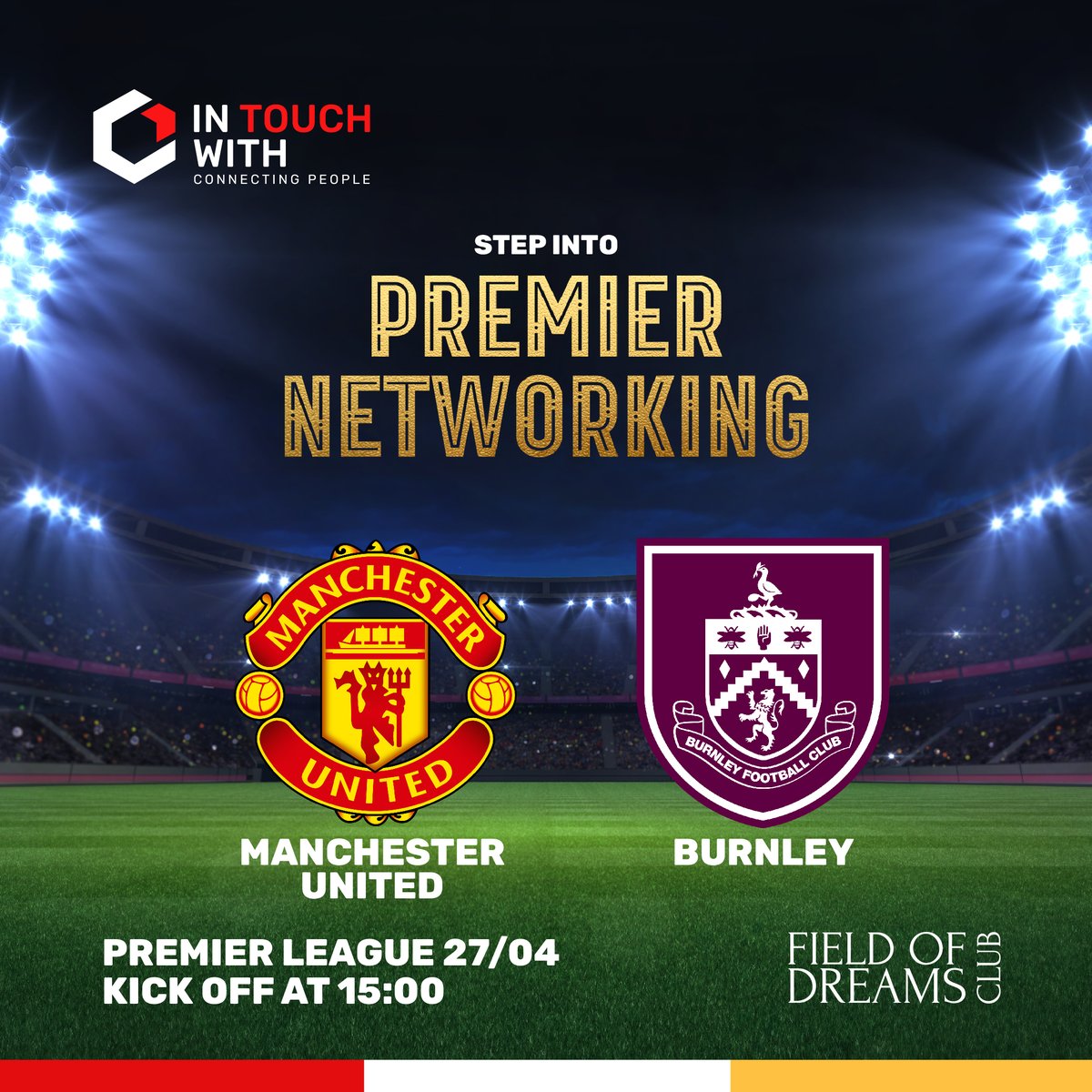 itwfamily's tweet photo. Join us on April 27th for an exclusive hospitality experience as we watch Manchester United face off against Burnley at 3:00pm. 

Don't miss this opportunity. Secure your spot now! ⚽

#ITW #FODC #FieldofDreamsClub #NetworkingNights #ManUtd #Networking #Football #Burnley https://t.co/Abi3X0VrCv