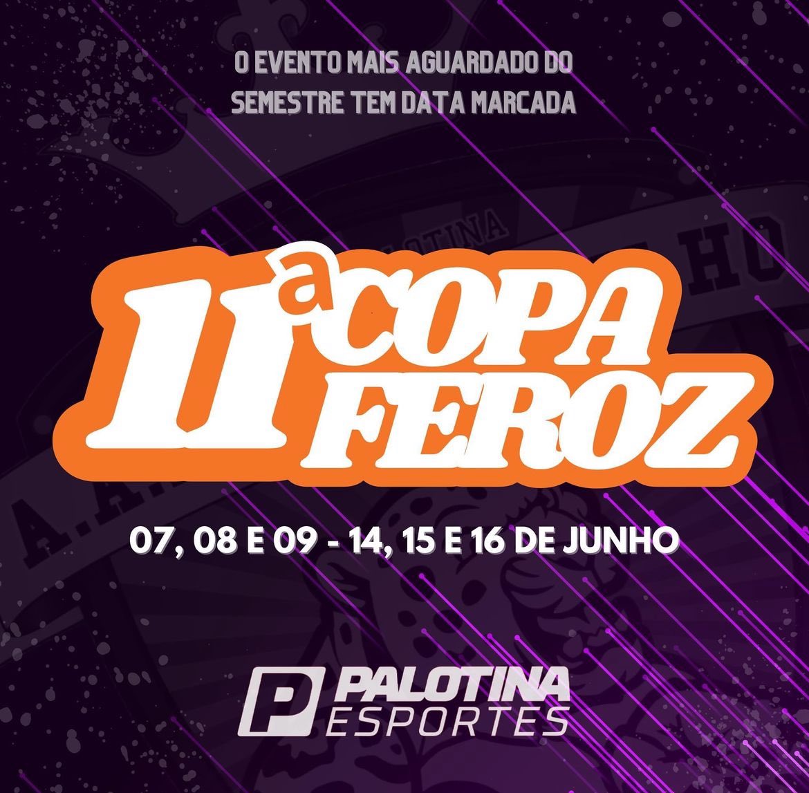CHAMPIONS LEAGUE? QUE NADA! ELA, A MAIS AGUARDADA, A 11ª COPA FEROZ JÁ TEM DATA 👇