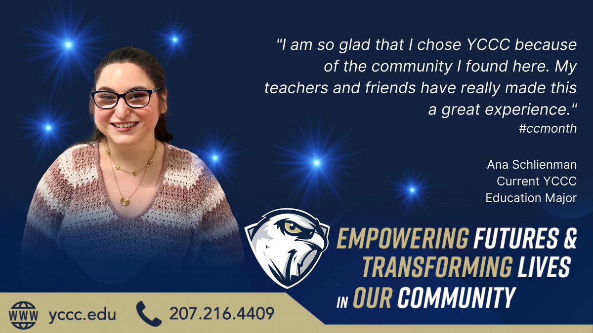 "I am so glad that I chose YCCC because of the community I found here. My teachers and friends have really made this a great experience." Ana Schlieman, YCCC Education Major
#ccmonth