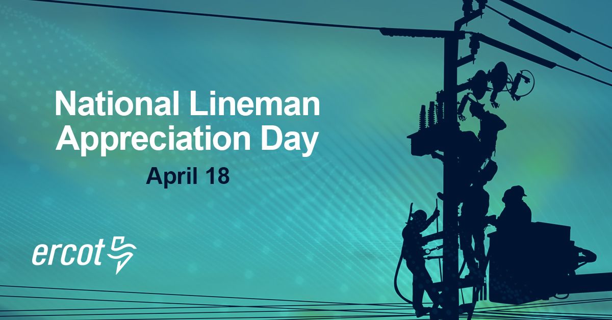 National Lineman Appreciation Day is a time to honor and thank the men and women who help keep our homes, businesses, and communities powered each day. We extend our appreciation to our Market Participants for their dedicated teams of lineworkers who routinely work in challenging