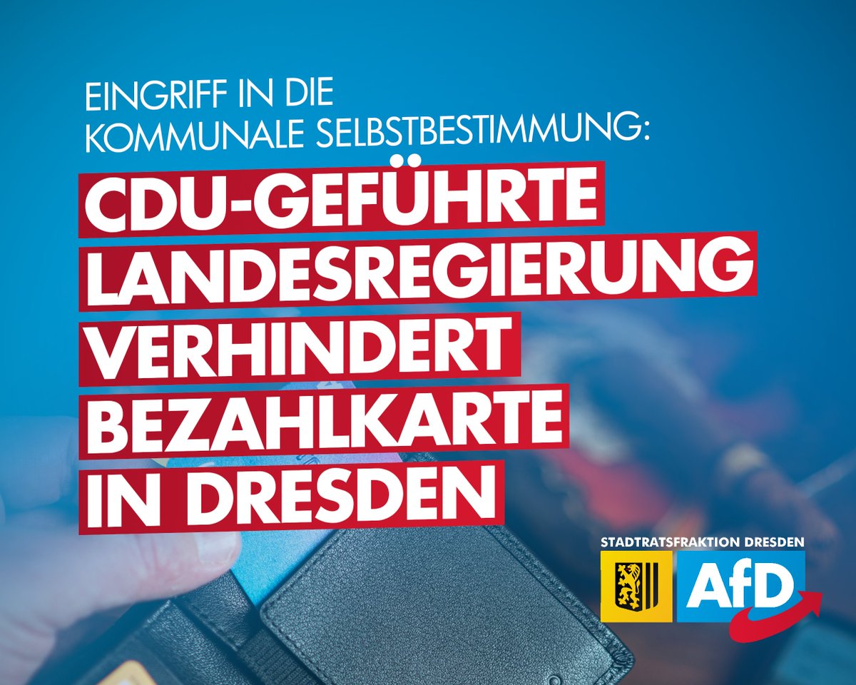 Die Kommunalaufsicht der Landesdirektion der #CDU-geführten Landesregierung verhindert die Bezahlkarte für Asylbewerber in #Dresden! Nach Auffassung der Aufsichtsbehörde sei der Stadtrat zu dem Beschluss des #AfD-Antrags in der vergangenen Sitzung nicht befugt gewesen.