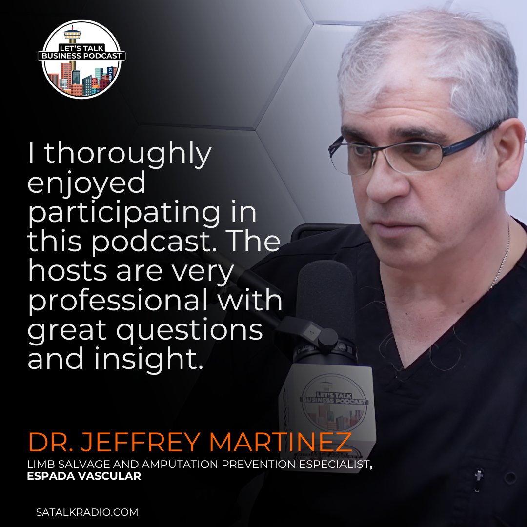 Special thanks to Dr. Jeffrey Martinez, a vascular surgeon at Espada Vascular here in San Antonio who specializes in Limb Salvage and Amputation Prevention. Visit SAtalkRadio.com to learn more #Gratitude #PodcastExperience #LetsTalkBusiness