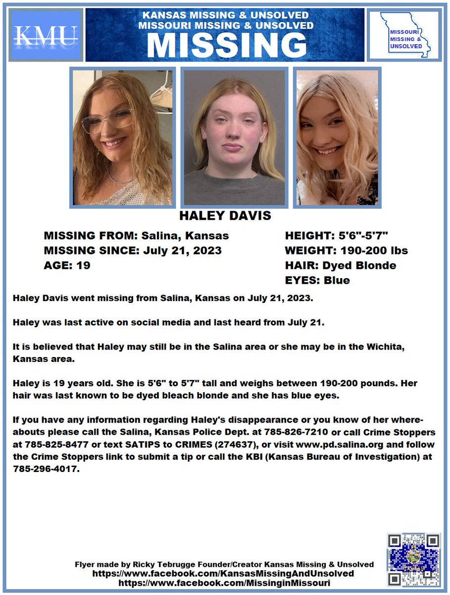 KS Missing&Unsolved - Ricky Tebrugge - FDR/CREATOR (@kansasmissing) on Twitter photo #MISSINGPERSON STILL #MISSING!!! PLEASE CONTINUE TO SHARE/PRINT/POST HALEY DAVIS' FLYER!!! SHE IS HAS BEEN MISSING FROM SALINA, KANSAS SINCE JULY 21, 2023!!!
<a href="/AnnetteLawless/">Annette Lawless 🌻</a> #KansasMissing #MissingInKS #Kansas #SalinaKS #MISSINGPERSON STILL #MISSING!!! PLEASE CONTINUE TO SHARE/PRINT/POST HALEY DAVIS' FLYER!!! SHE IS HAS BEEN MISSING FROM SALINA, KANSAS SINCE JULY 21, 2023!!!
<a href="/AnnetteLawless/">Annette Lawless 🌻</a> #KansasMissing #MissingInKS #Kansas #SalinaKS
