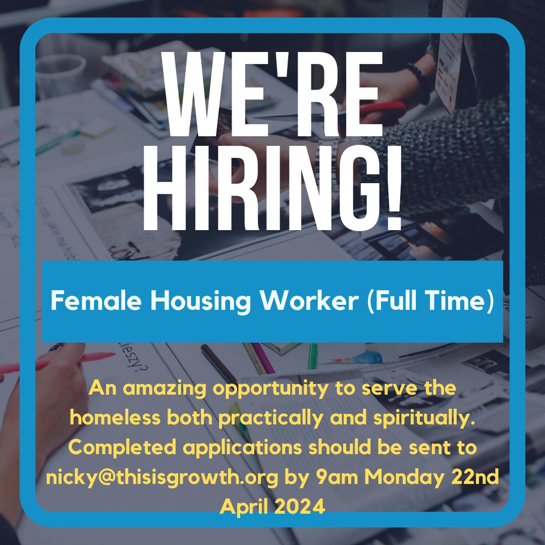 We are hiring! Don't miss this opportunity to work practically with the homeless, whilst also being free to share the love of Christ. The team are friendly and fun - do spread the word! How to apply? Head to thisisgrowth.org/jobvacancies/