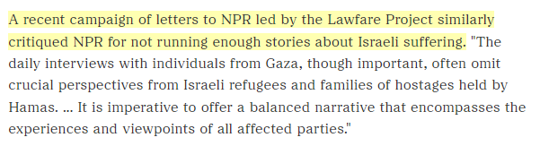 Oy! And kudos to NPR Public Editor @kellymcb for pushing back: 'There's more coverage of Gaza because there's more suffering in Gaza, because the story is changing daily in Gaza, because the humanitarian crisis is in Gaza...' npr.org/sections/publi…