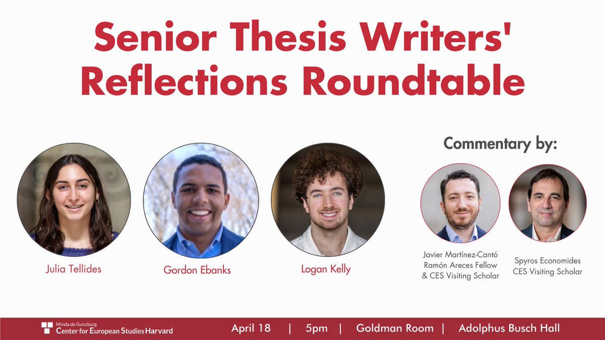 Wondering how to tackle your thesis? Join us for a roundtable with Harvard College seniors who successfully completed their theses after conducting CES-funded research in Europe to learn about their experiences. 🗓️4/18, 5pm 🔗ces.fas.harvard.edu/events/2024/04…