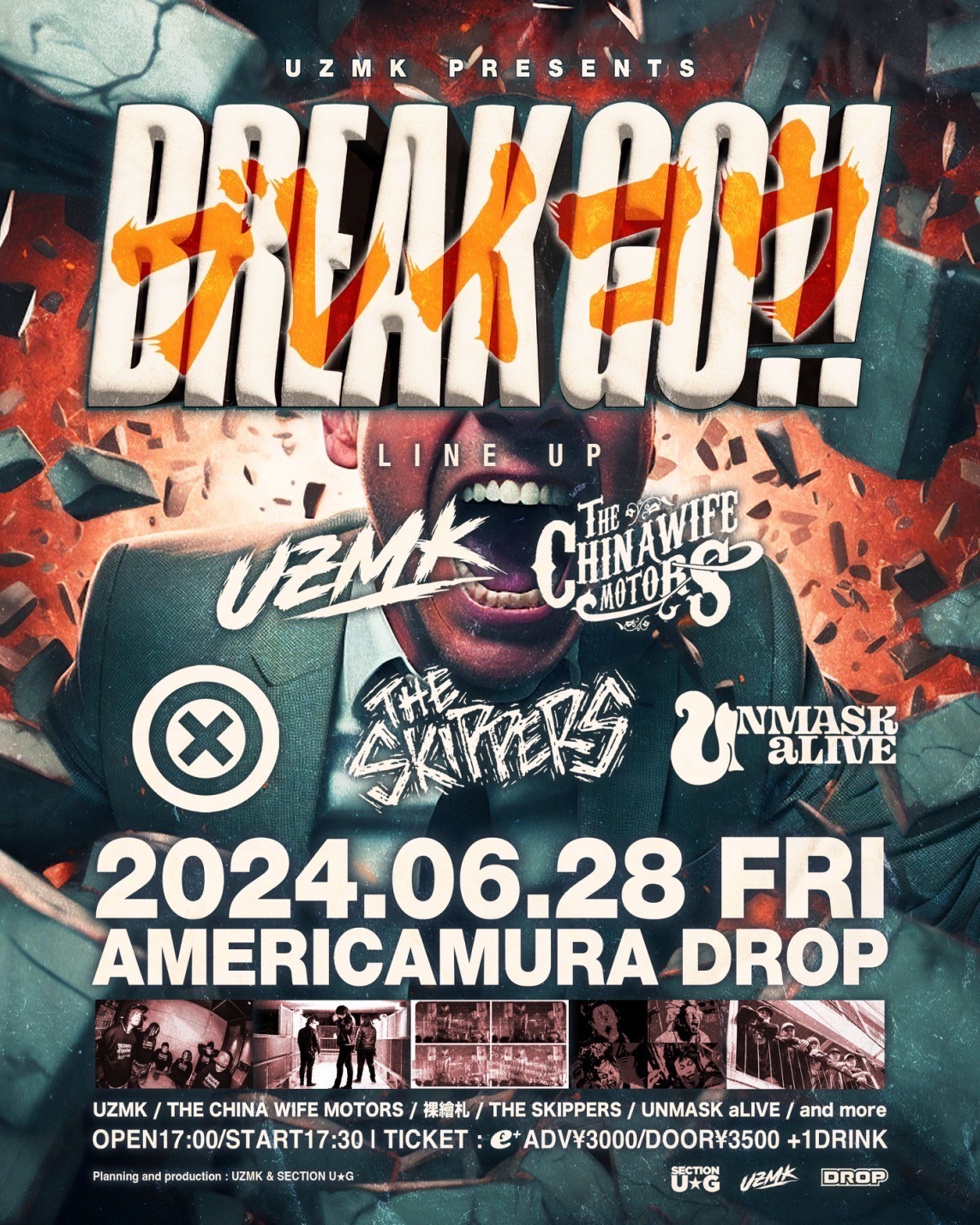 u-12裸 🔊NEW INFO🔊 6/28 UZMK pre Break go!!～ブレイコウ〜 @アメリカ村DROP  ⚡ACT⚡ UZMK THE CHINA WIFE MOTORS 裸繪札 THE SKIPPERS UNMASK aLIVE and more…  OPEN 17:00 START 17:30 🎫TICKET🎫 ADV ￥3,000 DOOR ￥