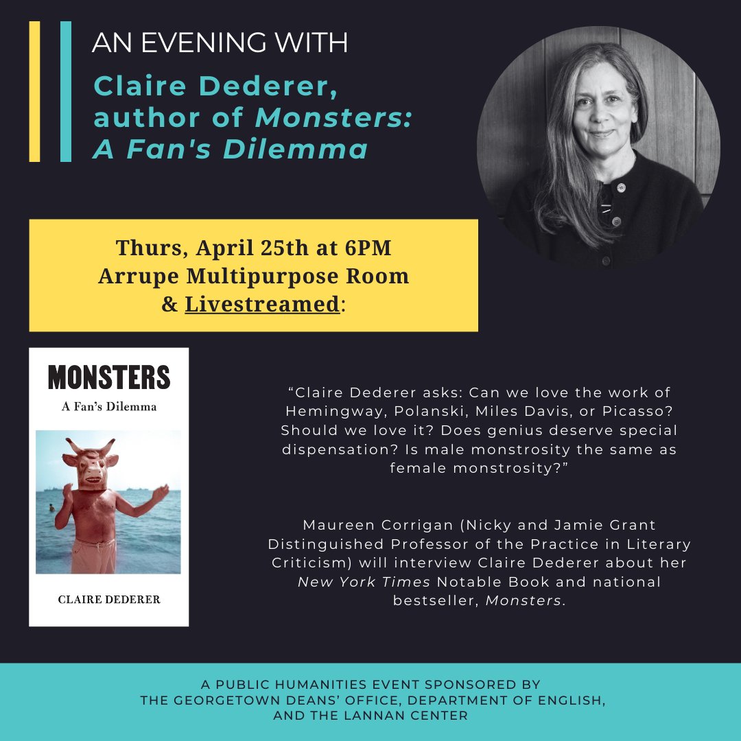 One week from today, author @ClaireDederer will talk about her bestseller 'Monsters' with book critic and @GU_ENGL professor @MaureenCorrigan! Join us at 6PM in the Arrupe Multipurpose Room, or via Zoom: bit.ly/Claire-Dederer…