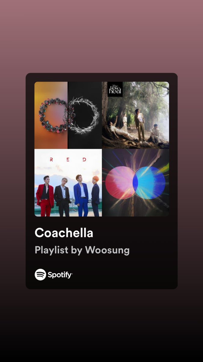 Woosung made a Spotify playlist of the setlist for Coachella! Link: open.spotify.com/playlist/4dpl6…