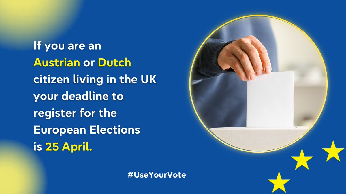 Austrian 🇦🇹 & Dutch 🇳🇱 citizens in the UK: your deadline to register for the #EUelections2024 is 25 April. ❗️Register now and #UseYourVote in June! 👇 elections.europa.eu