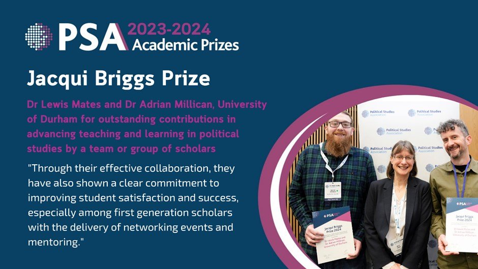 🎉Congratulations to Dr Lewis Mates and Dr Adrian Millican who have won the Jacqui Briggs Award from the PSA @PolStudiesAsso this year. For their outstanding contributions in advancing teaching and learning in political studies.