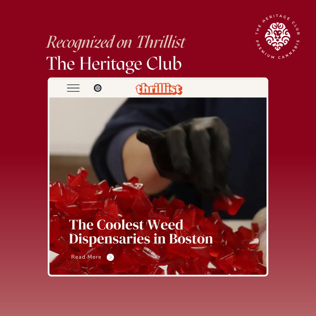 Thrillist named The Heritage Club one of Boston's coolest w**d dispensaries! Thanks for recognizing our commitment to quality and community. Come and experience what makes us the best! Check out the article! 🌿💨
thrillist.com/lifestyle/bost…