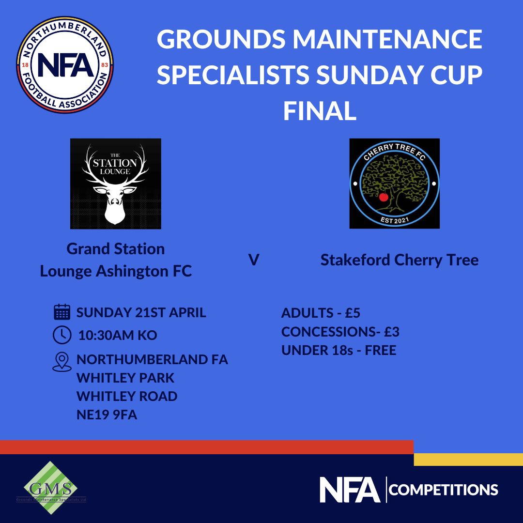 This Sunday we see Grand Station Ashington Lounge FC take on Stakeford Cherry Tree in our @groundsmainten2 Sunday Cup Final taking place and Whitley Park🏆 

Come along and show your support, good luck to both teams!👏 ⚽ 

#NFAcountycups