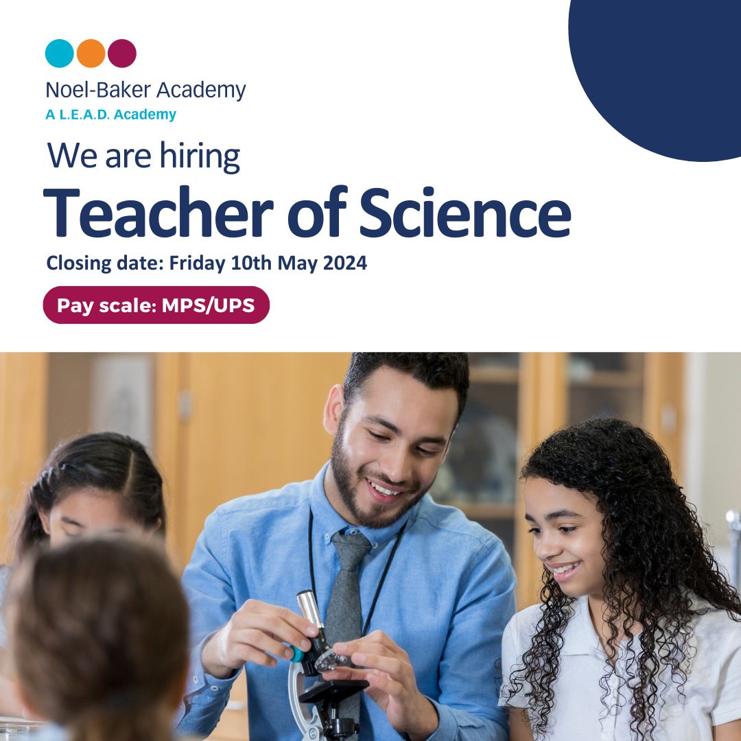 Join Noel-Baker Academy as a Teacher of Science and inspire young minds while fostering academic excellence. Apply now. leadacademytrust.co.uk/vacancies/depu… #NoelBakerAcademy #TeacherofScience #TeachingOpportunities