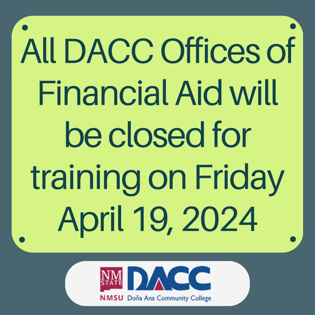 DACC’s Office of Financial Aid will not be available this Friday, April 19th. All #FinancialAid staff (from all campuses) will be attending a training. The DACC Information Center will be available for routine questions. Normal business hours resume Monday, April 22. #WeAreDACC