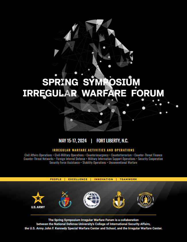 IrregularWarCtr's tweet photo. We are pleased to invite you to participate in the Spring Irregular Warfare Symposium, May 15-17, 2024, at Fort Liberty, NC.
#IWC #Irregularwarfarecenter #Irregularwarfare #IWCFAN #SWCS #CISA #NDU #IWFORUM https://t.co/nrdG2YkJAe