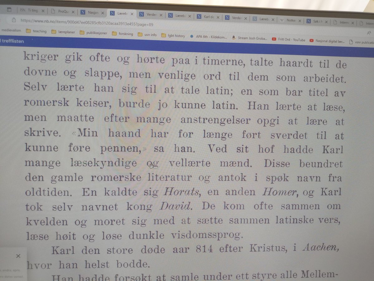Help needed: what is the source? Early 20th c. Textbooks in Norway contain a quote by Charlemagne where he claims I can't learn to write because he's too used to the sword. It sounds like a paraphrasing of Einhard, but I'm not sure. Any suggestions? #medievalTwitter