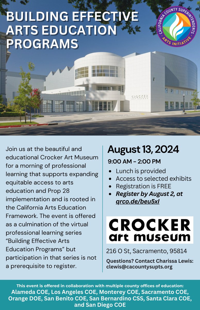 Join us in Sacramento at the Crocker Art Museum on August 13th for a day of learning how to support equitable arts programs rooted in the California Arts Education Framework. Includes speakers, and opportunities to engage and network with leaders.  ccsesaarts.k12oms.org/403-247403