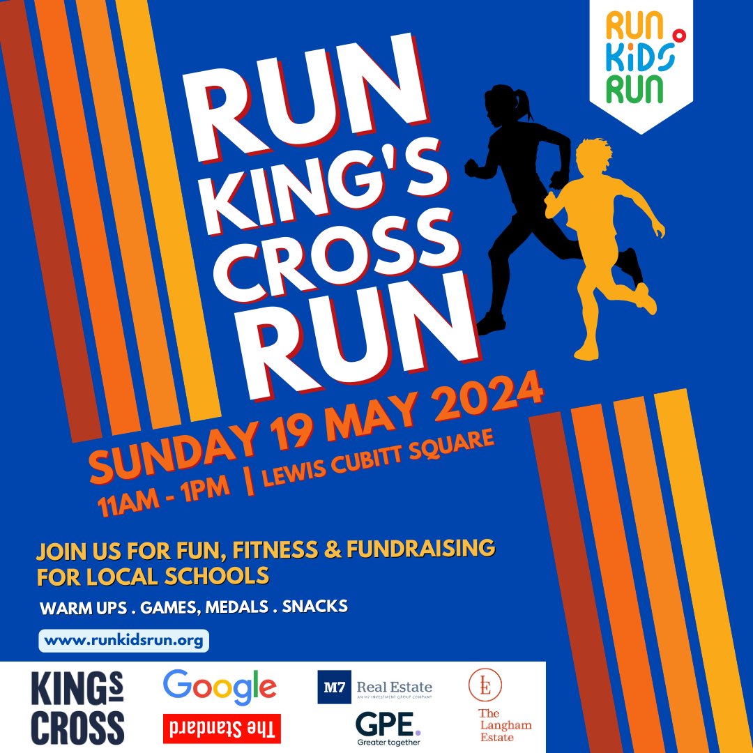 🏃‍♂️Get ready to run, Kings Cross! We are back on Sunday 19 May, 11am – 1pm in Lewis Cubitt Square, bringing together 12 schools from @CamdenCouncil and @IslingtonBC. Shoutout to our sponsors: @kingscrossN1C , @Google,@LanghamEstate, The Standard Hotel, M7 Real Estate, GPE.