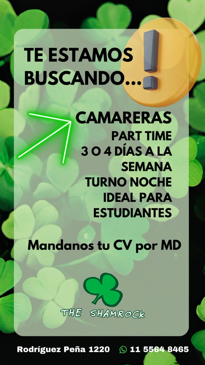 TheShamrockba's tweet photo. Buscamos camareras para The Shamrock, Rodríguez Peña 1220-CABA
#busquedalaboral #trabajo #camareras #trabajogastronomico #entrevistalaboral https://t.co/ICqDc0oNU9