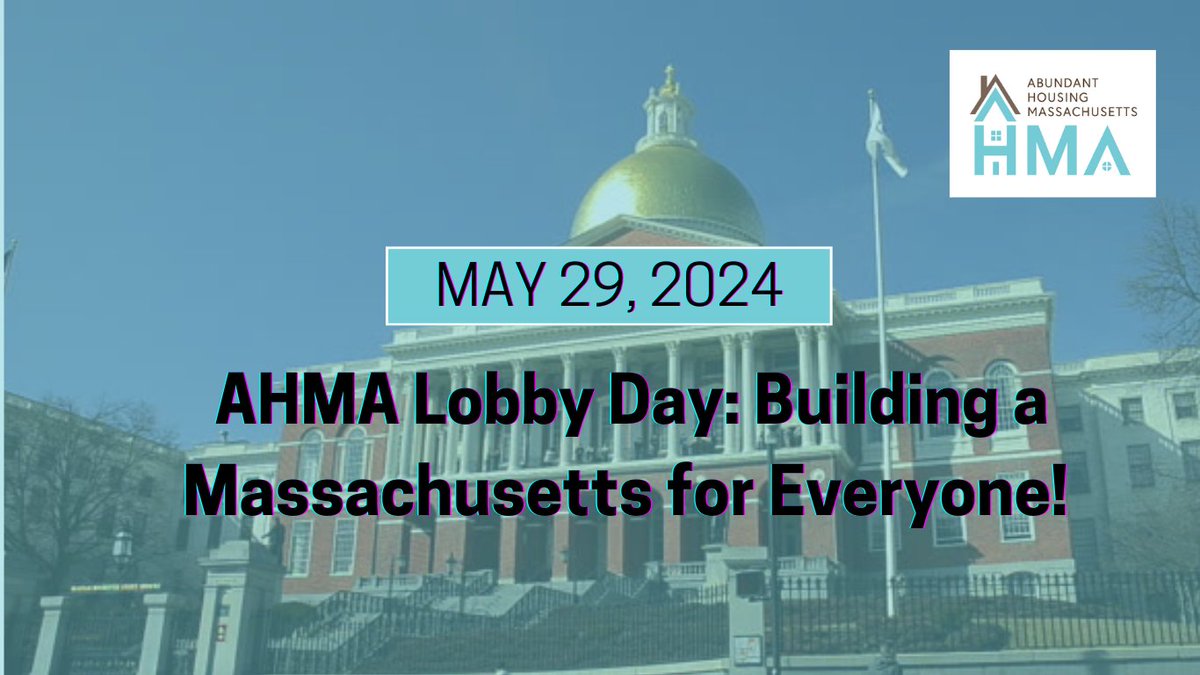 AHMA is heading to the State House on May 29th for our first ever lobby day! We'll have: -AHMA swag 👕 -Exciting guest speakers 🗣️ -Free lunch 🥪 -And the opportunity to take the pro-housing message directly to your legislators! 📢 Join us! abundanthousingma.org/2024-ahma-lobb…