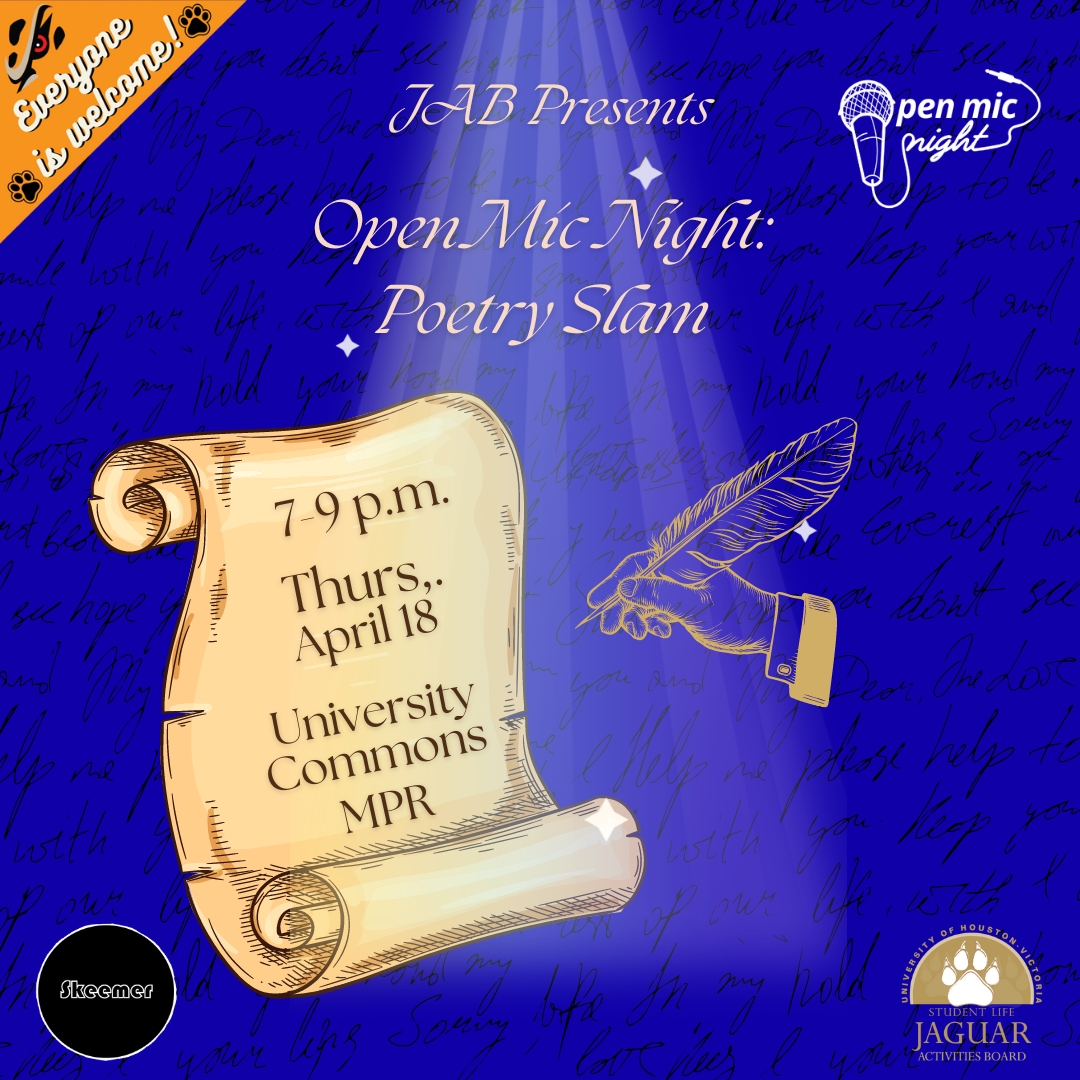 uhvjab's tweet photo. Join JAB and the Poetry Collective as we host our Open Mic Night: Poetry Slam where you can perform pieces of poetry or spoken words tonight from 7-9 p.m. in University Commons, Multi-Purpose Room! See y'all there! #UHV #UHVJAB #JAXNATION #UHVJagFam #UHVStudentLife https://t.co/lSWUuyKUu8