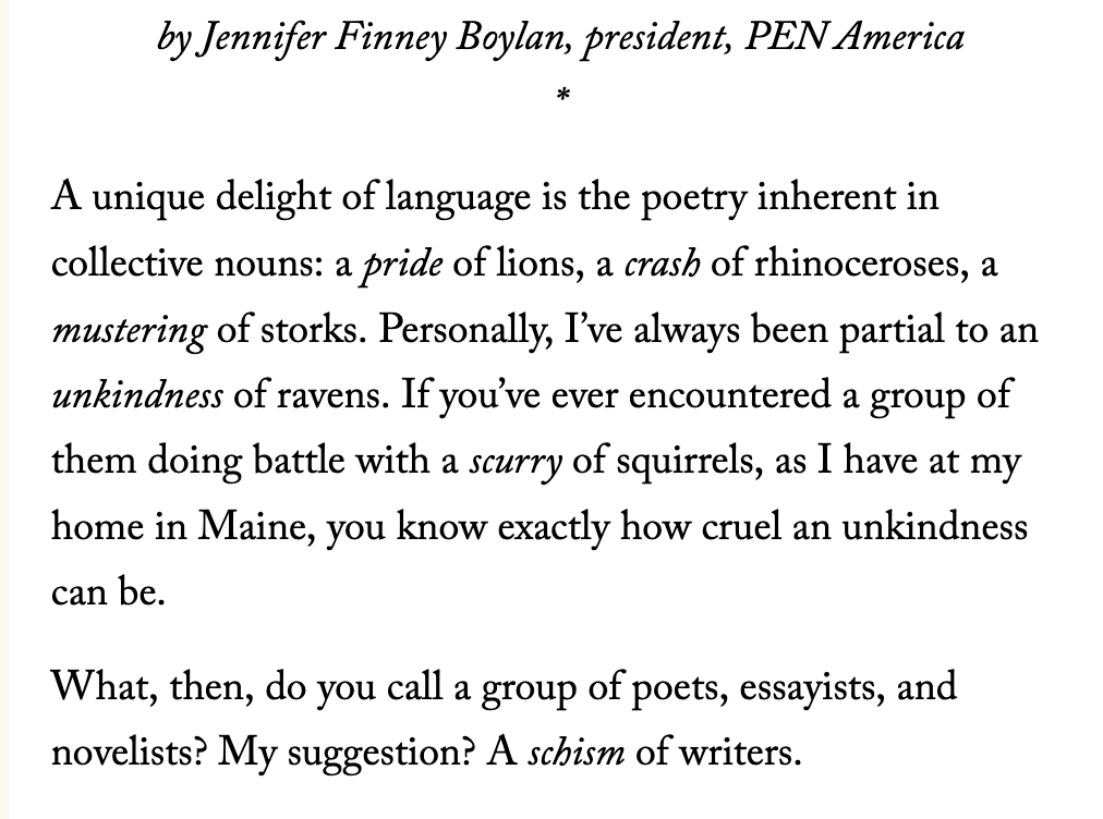 I find this statement by PEN president Jennifer Finney Boylan gross. a distracting, writerly attempt at animal metaphors that dodges the actual criticisms against PEN, an anti-war protest Boylan misrepresents as 'authors silencing themselves' lithub.com/pen-president-…