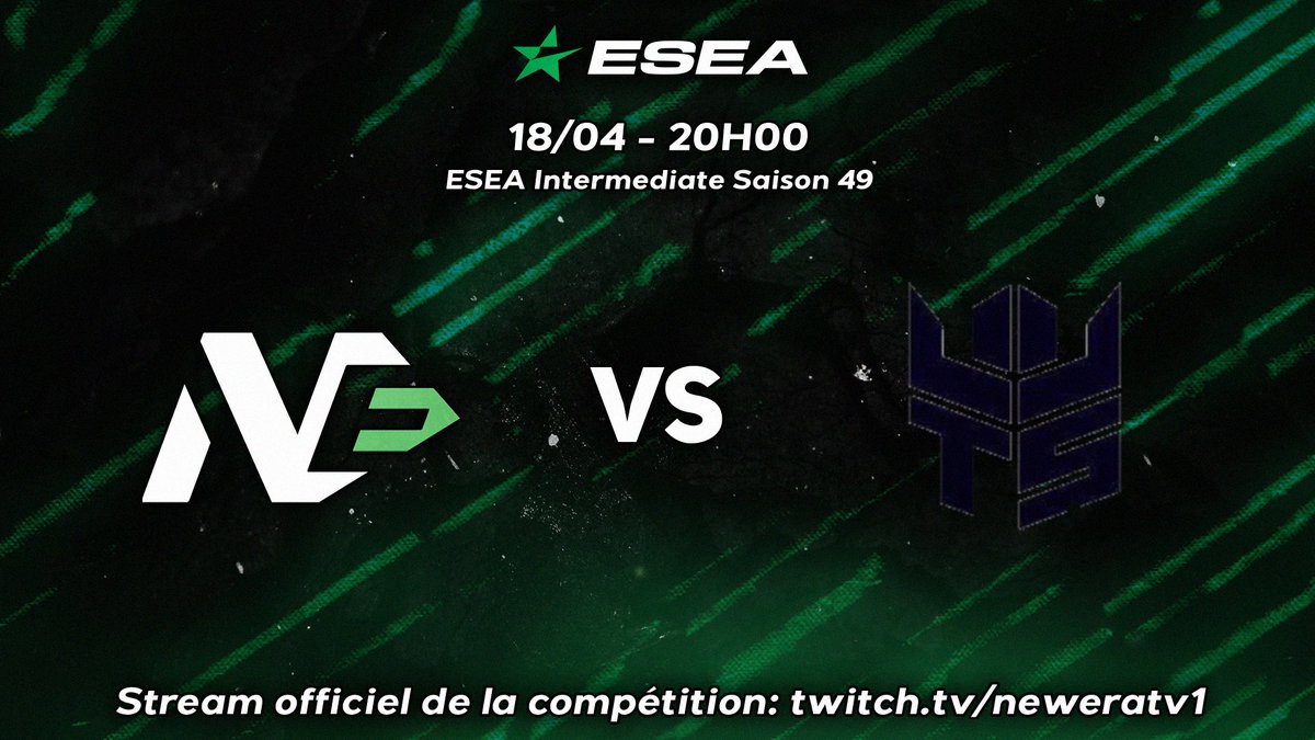 newera2sks's tweet photo. 🔴ESEA Intermediate Saison 49  

Dernier match de la semaine face à @team_seeyou ⚔️

🕗Début du match vers 20h00
▶️https://t.co/USOw5kCw4p

On termine sur une bonne note pour finir la semaine en 3-1 🙏