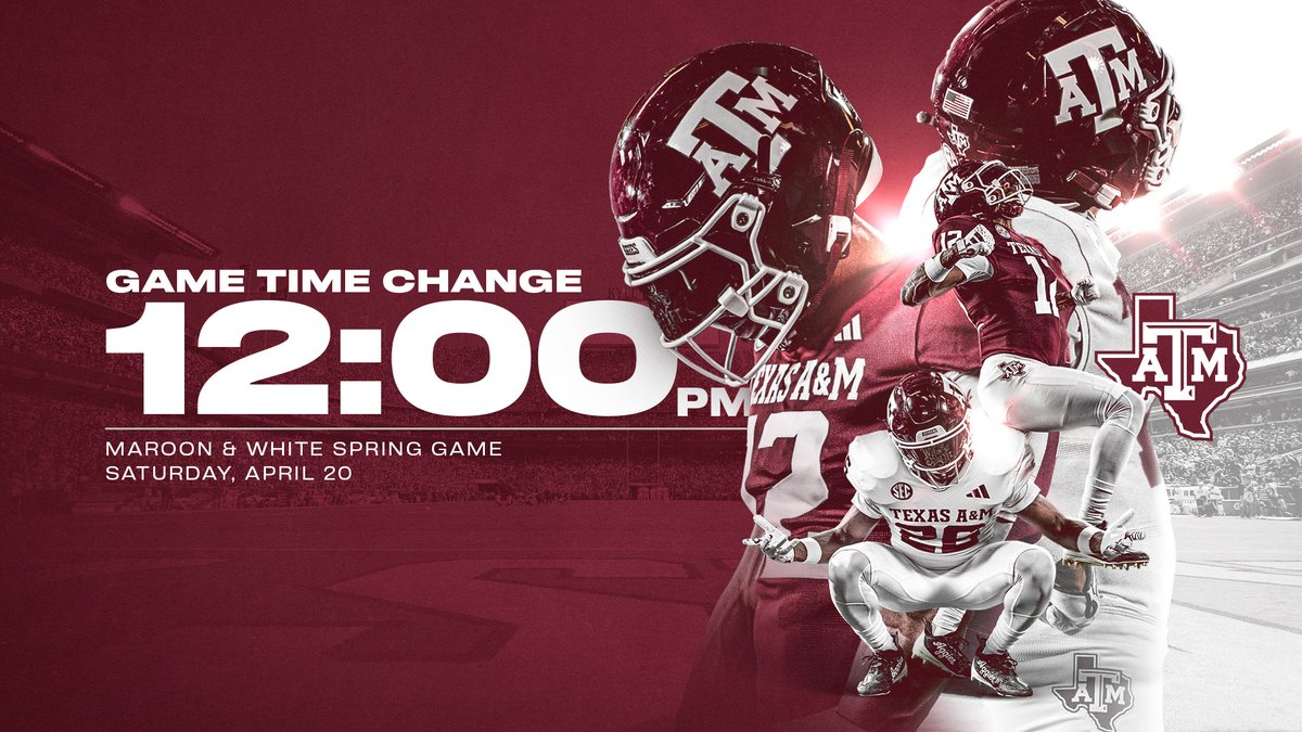 🚨 TIME CHANGE FOR SATURDAY Due to forecasted inclement weather, the Maroon & White Game will now kick off at noon. Gates will now open at 11 a.m. 🔗 aggi.es/3U2NGjy | #GigEm