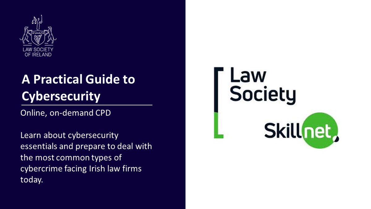 Want to get to grips with #Cybersecurity in your practice? Law Society Skillnet is offering practical on-demand training to help you get started: lawsociety.ie/news/legal-tra…