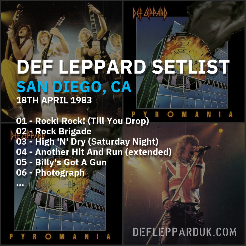 #DefLeppard #Setlist for a show in
#SanDiego CA USA 🇺🇸 41 Years Ago on this day in 1983

01 - Rock! Rock! (Till You Drop)
02 - Rock Brigade
03 - High 'N' Dry...

#Pyromania #steveclark #pyromaniatour #joeelliott #ricksavage #rickallen #philcollen #TBT
deflepparduk.com/1983sandiego.h…