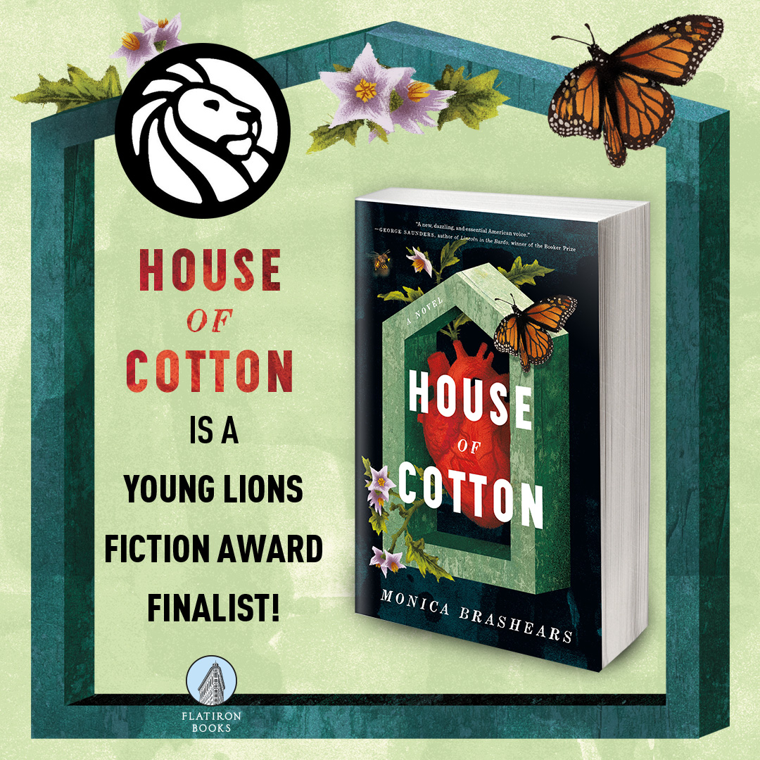 House of Cotton by Monica Brashears (@mangoliasnmud) is a NYPL Young Lions Fiction Award Finalist! The winner will be announced at the celebration and ceremony on Thursday, June 13. Crossing our fingers! 🤞